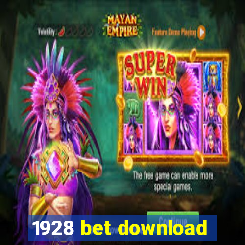 1928 bet download